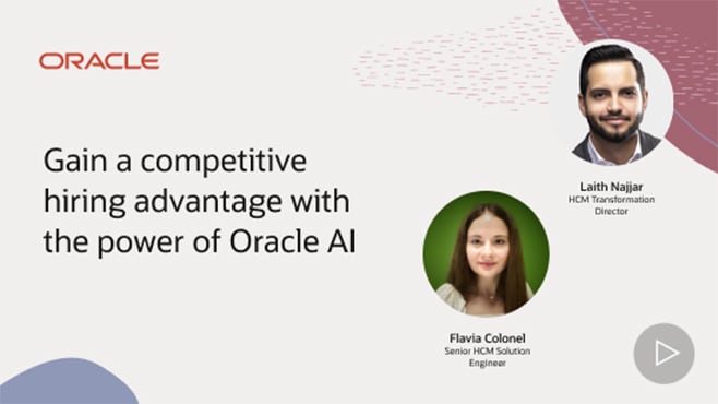 Gain a competitive hiring advantage with the power of Oracle AI