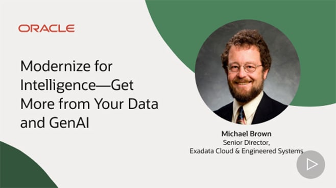 Modernize for Intelligence—Get More from Your Data and GenAI
